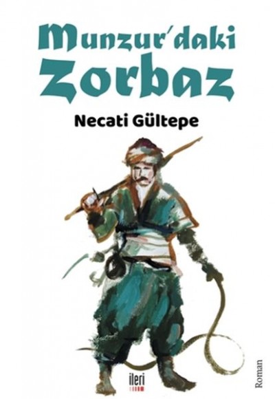 Munzur’daki Zorbaz Munzur’daki Zorbaz