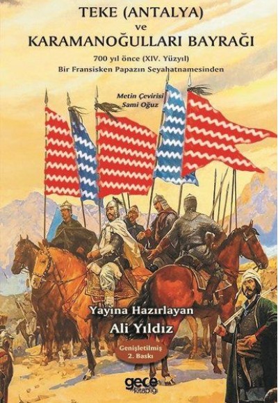 Teke (Antalya) ve Karamanoğulları Bayrağı Teke (Antalya) ve Karamanoğulları Bayrağı