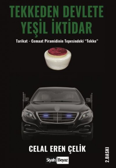 Tekkeden Devlete Yeşil İktidar Tekkeden Devlete Yeşil İktidar