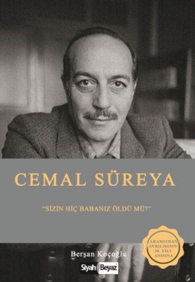 Cemal Süreya - Sizin Hiç Babanız Öldü mü? Cemal Süreya - Sizin Hiç Babanız Öldü mü?