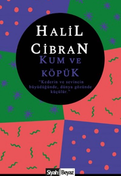 Kum ve Köpük Kum ve Köpük