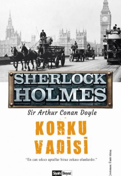 Sherlock Holmes - Korku Vadisi Sherlock Holmes - Korku Vadisi