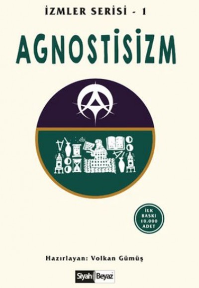 Agnostisizm İzmler Serisi - 1 Agnostisizm İzmler Serisi - 1