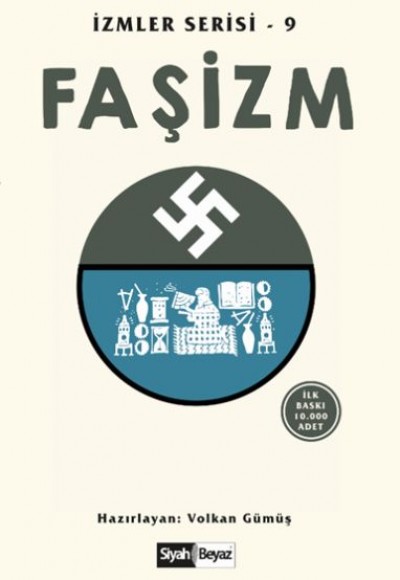 Faşizm İzmler Serisi 9 Faşizm İzmler Serisi 9