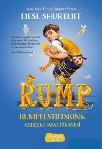 Rump - Rumpelstiltskin'in Gerçek Hayat Hikayesi Rump - Rumpelstiltskin'in Gerçek Hayat Hikayesi