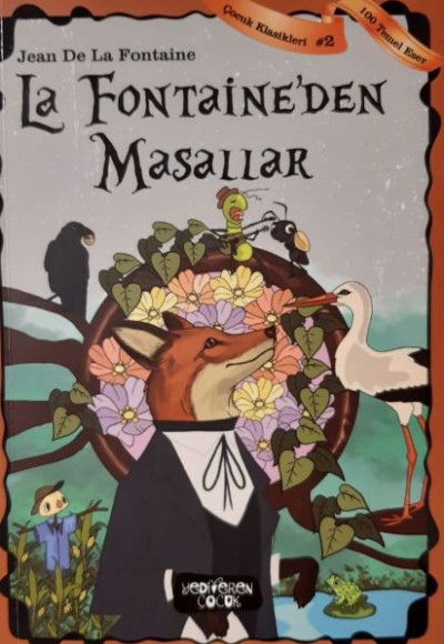 La Fontaine'den Masallar La Fontaine'den Masallar