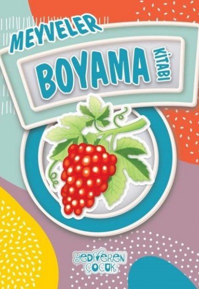 Meyveler Boyama Kitabı Meyveler Boyama Kitabı