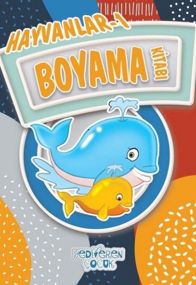 Hayvanlar 1 Boyama Kitabı Hayvanlar 1 Boyama Kitabı