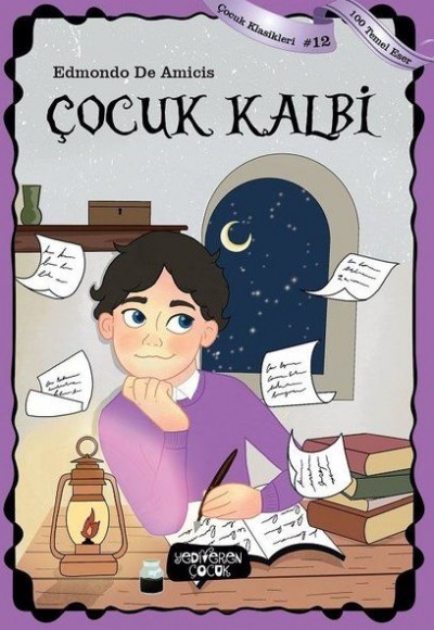 Çocuk Kalbi - Çocuk Klasikleri 12 Çocuk Kalbi - Çocuk Klasikleri 12