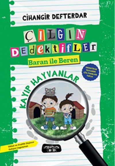 Kayıp Hayvanlar - Çılgın Dedektifler Baran ile Beren Kayıp Hayvanlar - Çılgın Dedektifler Baran ile Beren
