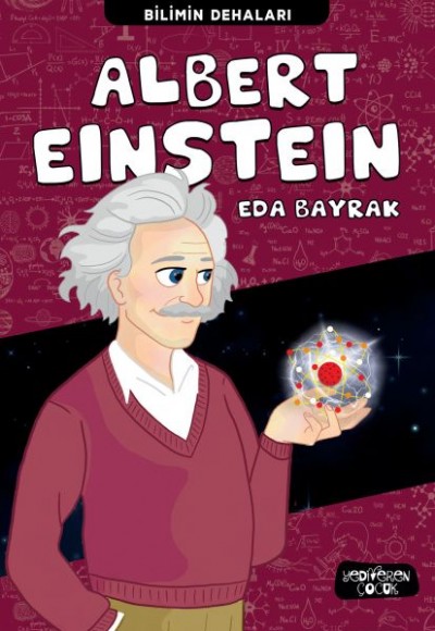 Albert Einstein - Bilimin Dehaları Albert Einstein - Bilimin Dehaları