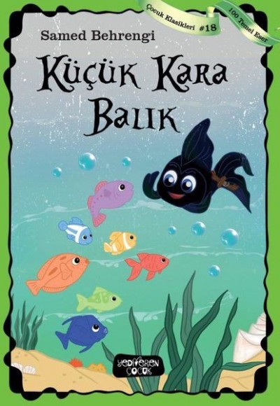 Küçük Kara Balık Küçük Kara Balık
