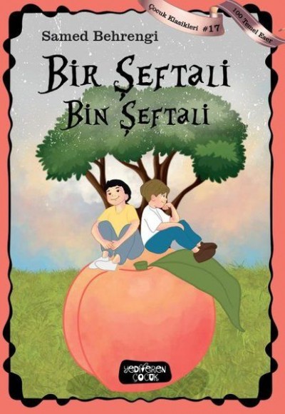Bir Şeftali Bin Şeftali Bir Şeftali Bin Şeftali