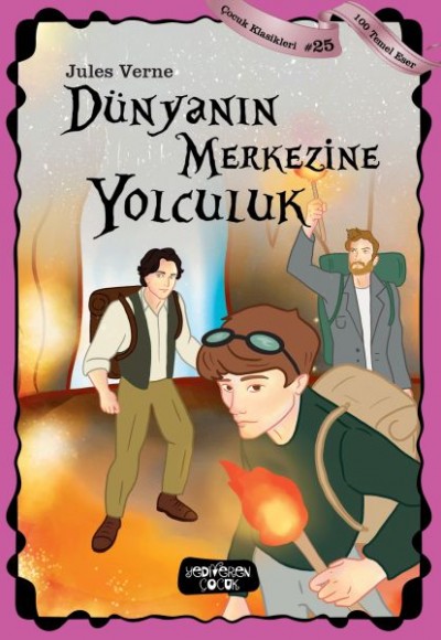 Dünyanın Merkezine Yolculuk Dünyanın Merkezine Yolculuk