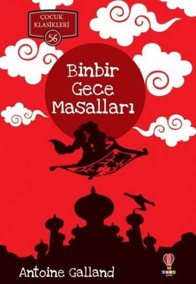 Binbir Gece Masalları - Çocuk Klasikleri 56 Binbir Gece Masalları - Çocuk Klasikleri 56