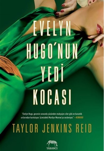 Evelyn Hugo’nun Yedi Kocası (Ciltli) Evelyn Hugo’nun Yedi Kocası (Ciltli)