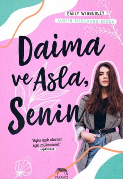 Daima ve Asla Senin Daima ve Asla Senin