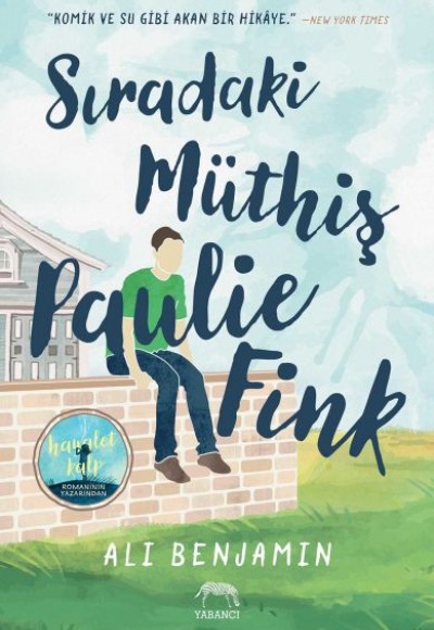 Sıradaki Müthiş Paulie Fink Sıradaki Müthiş Paulie Fink