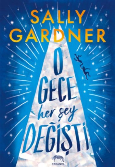 O Gece Her Şey Değişti O Gece Her Şey Değişti