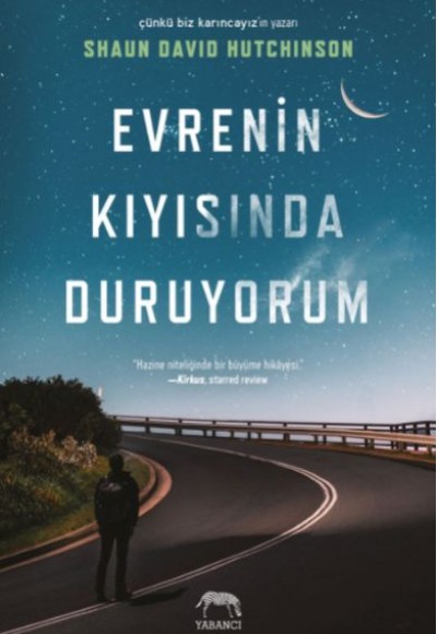 Evrenin Kıyısında Duruyorum Evrenin Kıyısında Duruyorum