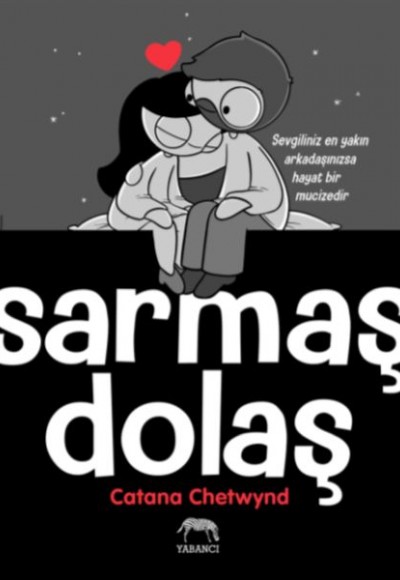 Sarmaş Dolaş Sarmaş Dolaş