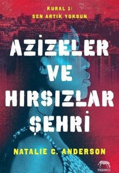Azizeler ve Hırsızlar Şehri Azizeler ve Hırsızlar Şehri