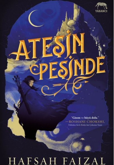 Ateşin Peşinde (Ciltli) Ateşin Peşinde (Ciltli)