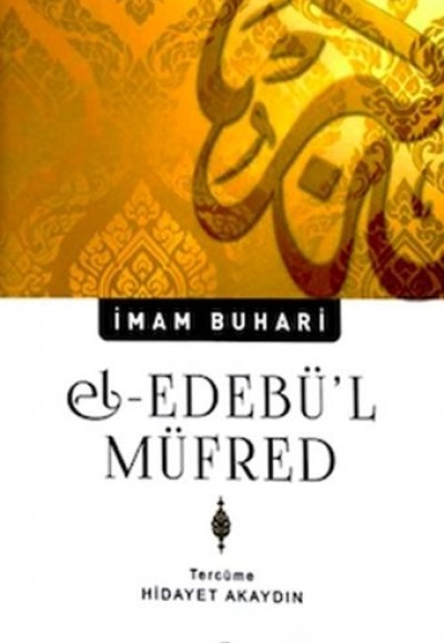 El-Edebü'l Müfred El-Edebü'l Müfred