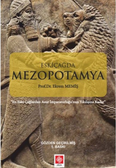 Eskiçağda Mezopotamya Eskiçağda Mezopotamya