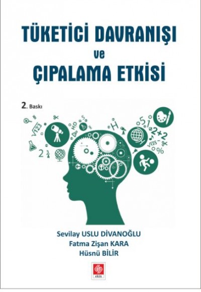 Tüketici Davranışı ve Çıpalama Etkisi Tüketici Davranışı ve Çıpalama Etkisi