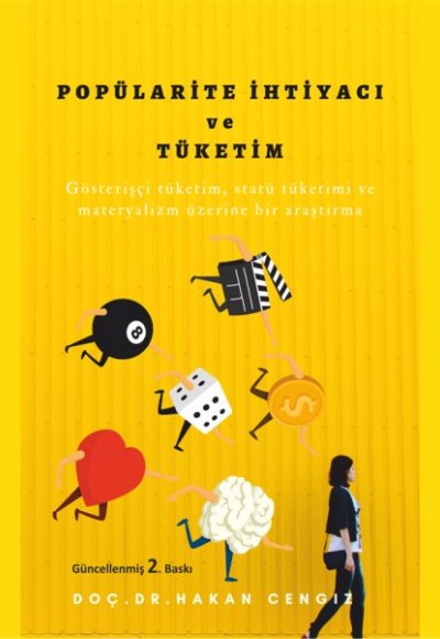 Popülarite İhtiyacı ve Tüketim Popülarite İhtiyacı ve Tüketim