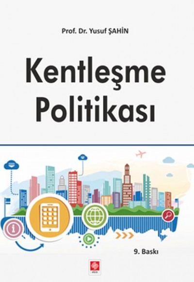 Kentleşme Politikası Kentleşme Politikası
