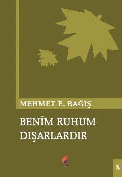 Benim Ruhum Dışarlardır Benim Ruhum Dışarlardır