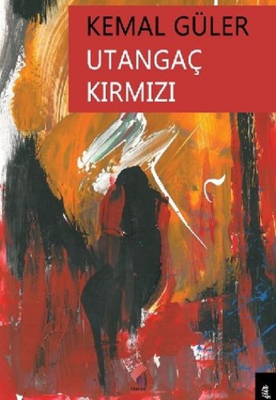 Utangaç Kırmızı Utangaç Kırmızı