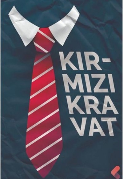 Kırmızı Kravat Kırmızı Kravat