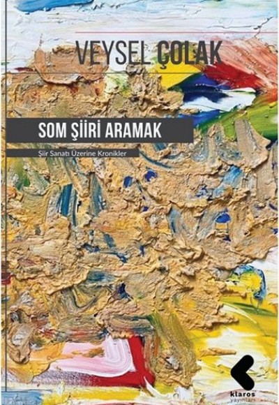 Som Şiiri Aramak Som Şiiri Aramak