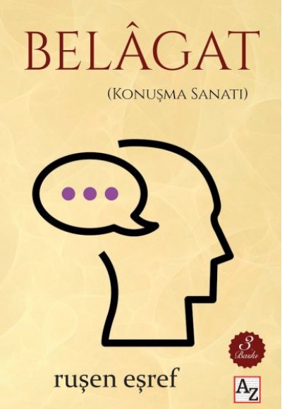 Belâgat - (Konuşma Sanatı) Belâgat - (Konuşma Sanatı)