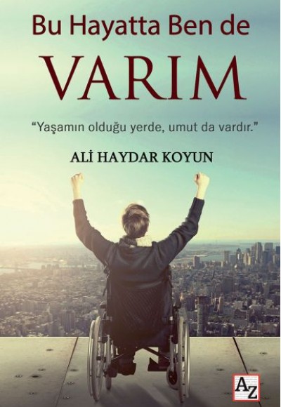Bu Hayatta Ben De Varım Bu Hayatta Ben De Varım
