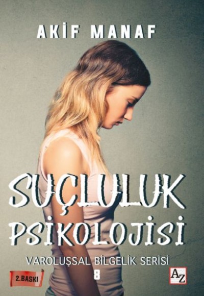 Suçluluk Psikolojisi Suçluluk Psikolojisi
