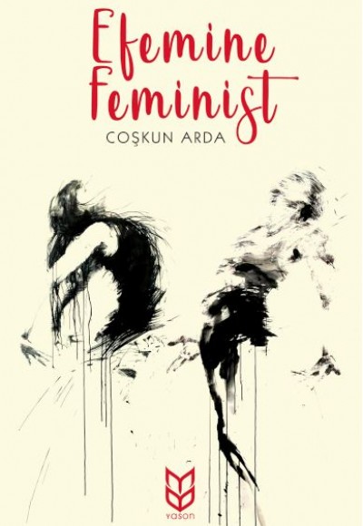 Efemine Feminist Efemine Feminist