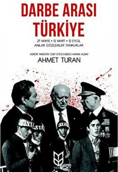 Darbe Arası Türkiye Darbe Arası Türkiye