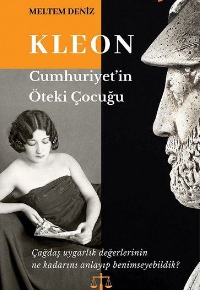 Kleon: Cumhuriyet'in Öteki Çocuğu Kleon: Cumhuriyet'in Öteki Çocuğu