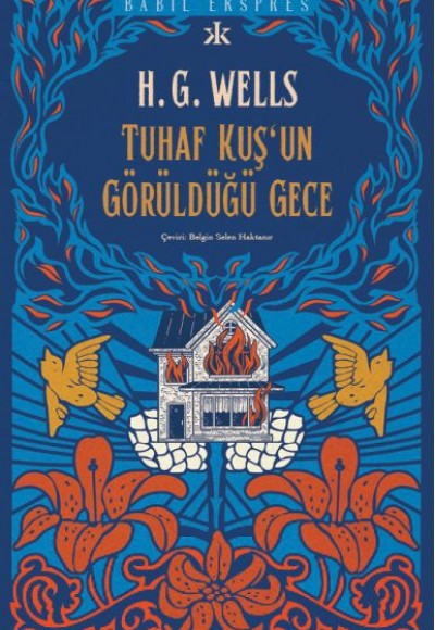 Tuhaf Bir Kuş’un Görüldüğü Gece Tuhaf Bir Kuş’un Görüldüğü Gece