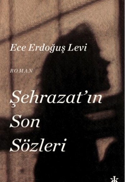 Şehrazat’ın Son Sözleri Şehrazat’ın Son Sözleri