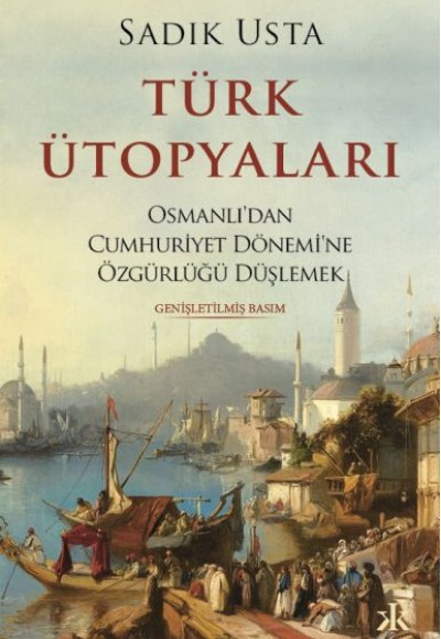 Türk Ütopyaları Türk Ütopyaları