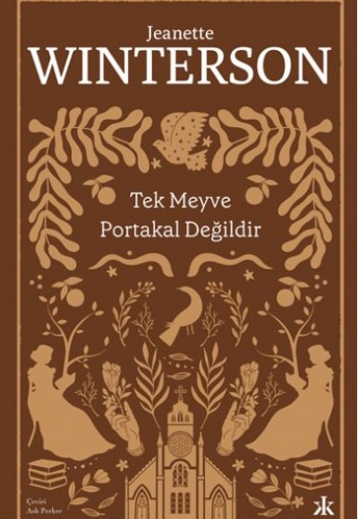 Tek Meyve Portakal Değildir Tek Meyve Portakal Değildir