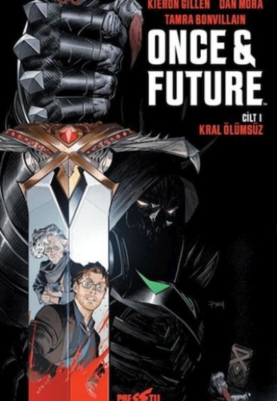 Once & Future Cilt 1: Kral Ölümsüz Once & Future Cilt 1: Kral Ölümsüz