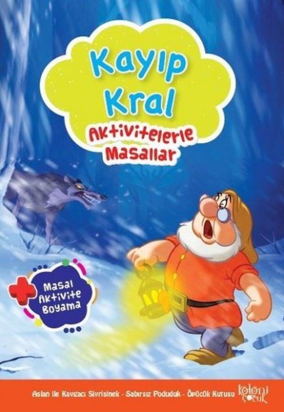 Kayıp Kral - Aktivitelerle Masallar Kayıp Kral - Aktivitelerle Masallar