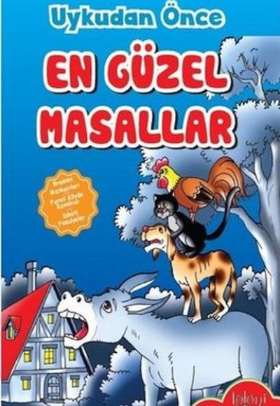 Çocuklar için Uykudan Önce En Güzel Masallar Bremen Mızıkacıları Çocuklar için Uykudan Önce En Güzel Masallar Bremen Mızıkacıları