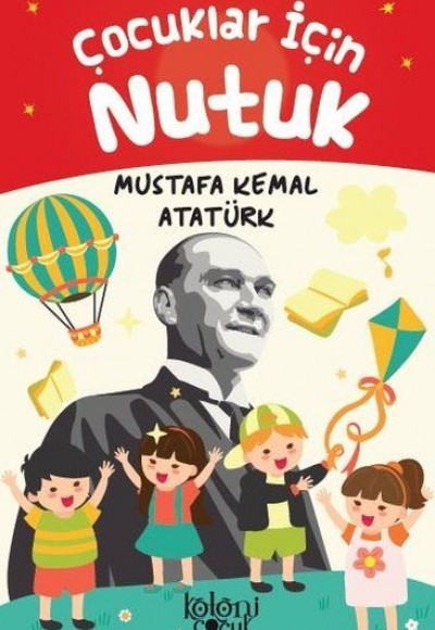 Çocuklar İçin Nutuk Çocuklar İçin Nutuk